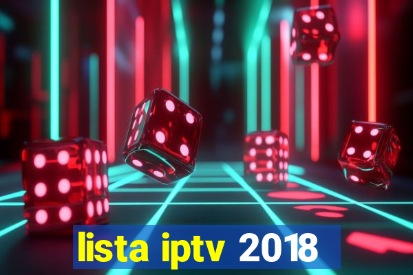 lista iptv 2018