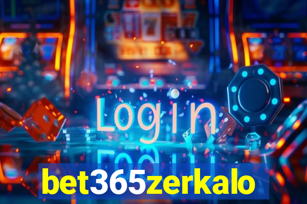 bet365zerkalo