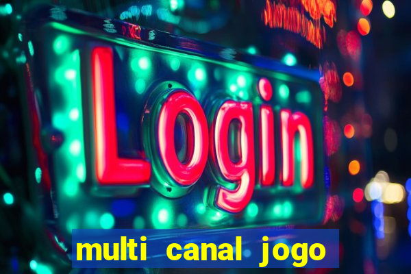 multi canal jogo do flamengo