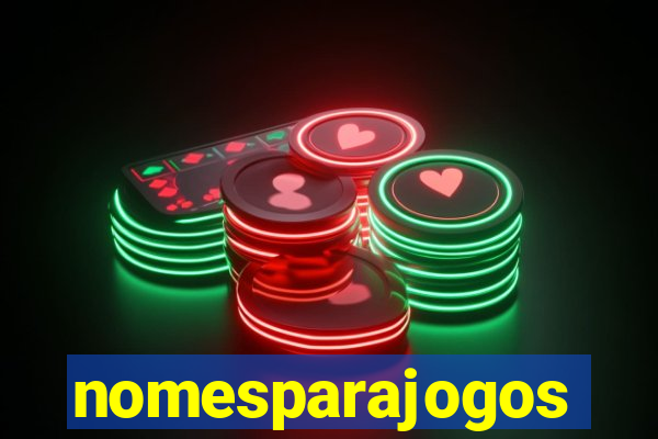 nomesparajogos