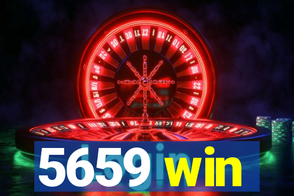 5659 win