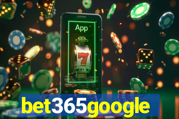 bet365google