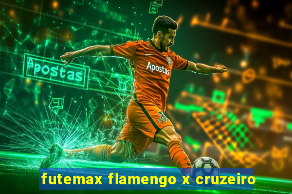 futemax flamengo x cruzeiro