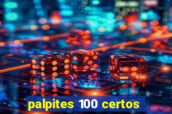 palpites 100 certos