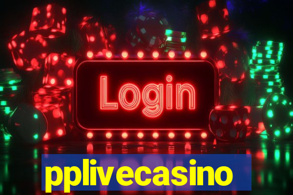 pplivecasino