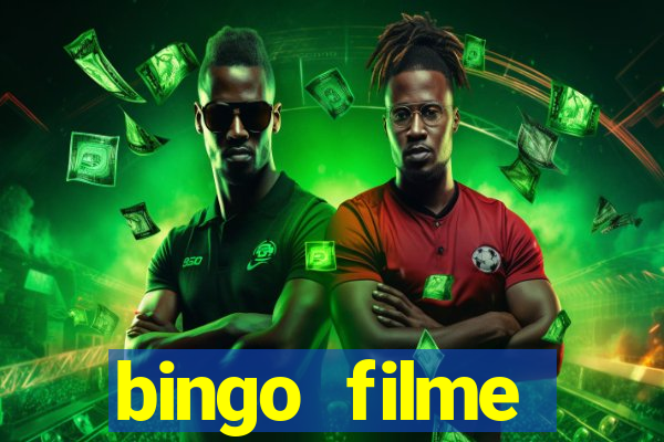 bingo filme completo dublado