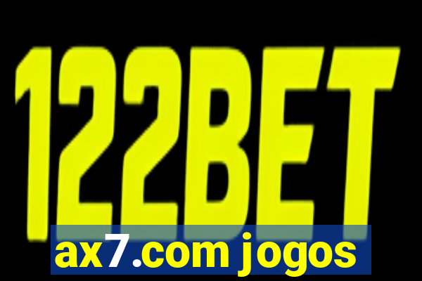 ax7.com jogos