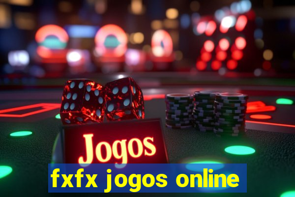 fxfx jogos online