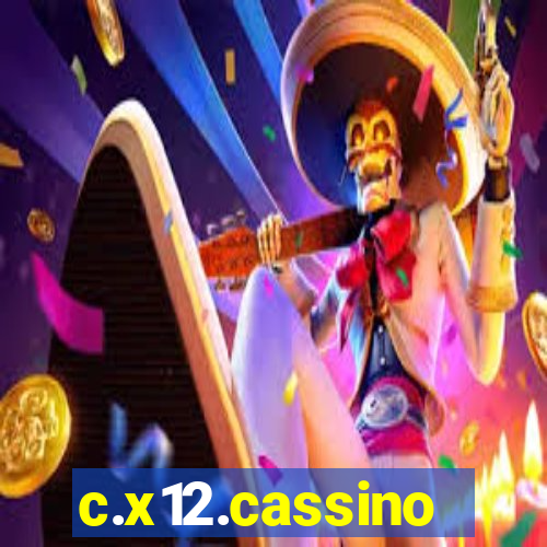 c.x12.cassino