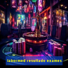 labormed resultado exames