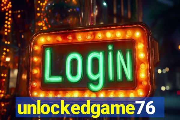 unlockedgame76