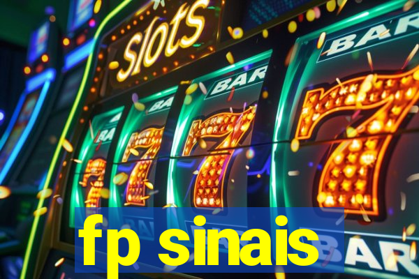 fp sinais