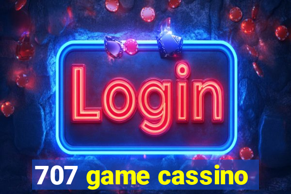 707 game cassino