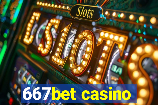 667bet casino