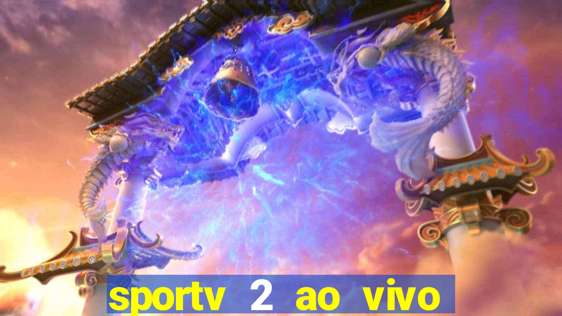 sportv 2 ao vivo futebol play hd