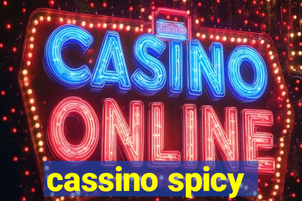 cassino spicy