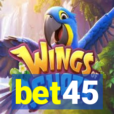 bet45