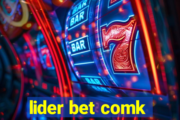 lider bet comk