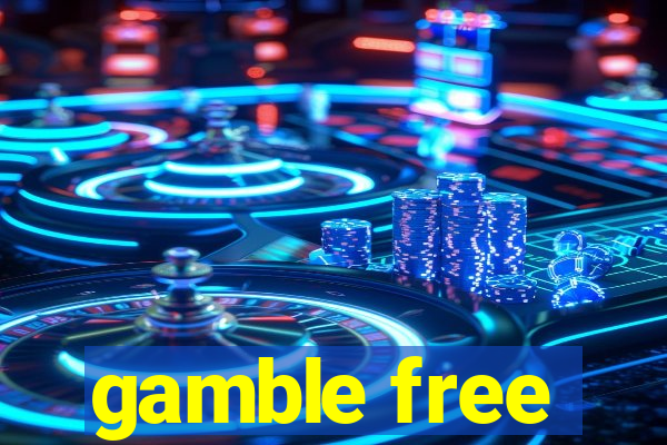 gamble free