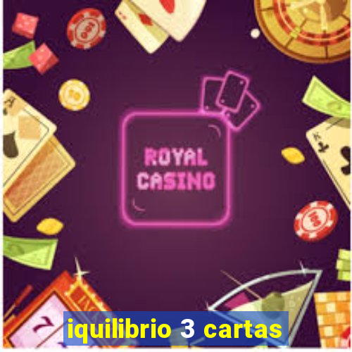 iquilibrio 3 cartas