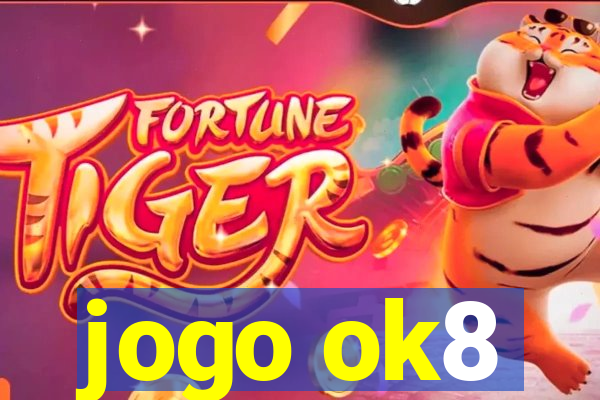 jogo ok8