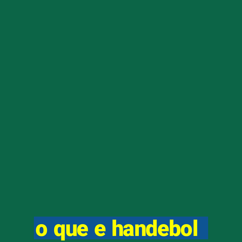 o que e handebol