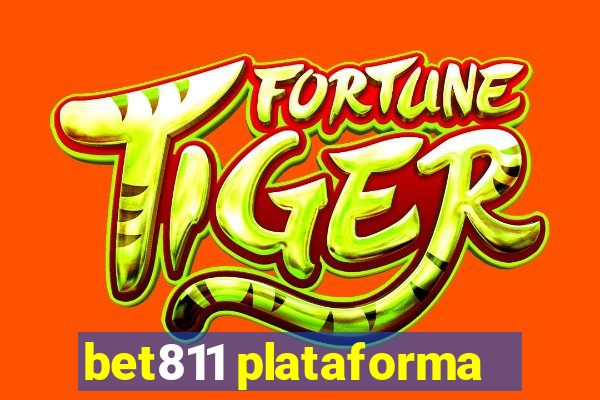 bet811 plataforma