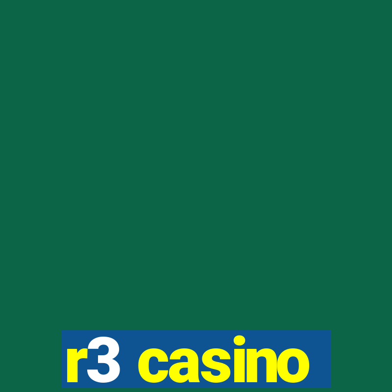 r3 casino