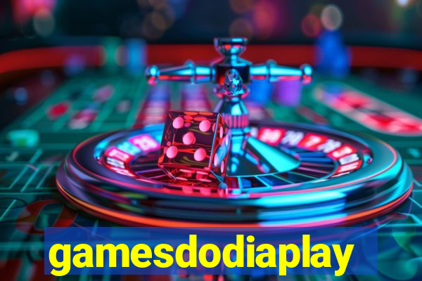 gamesdodiaplay