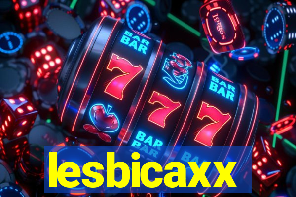 lesbicaxx