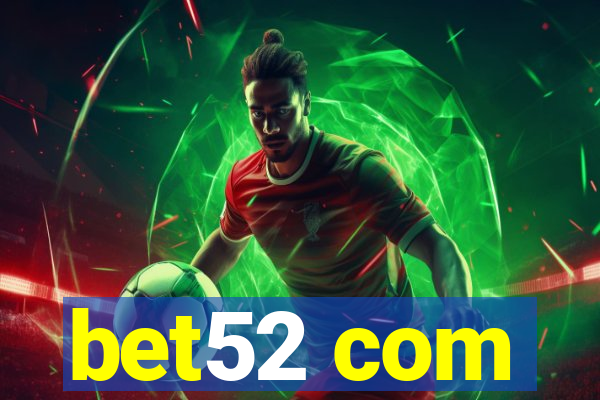 bet52 com