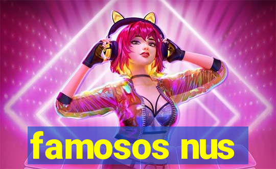 famosos nus