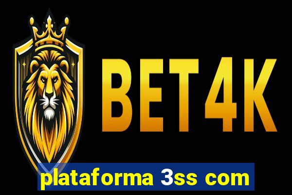 plataforma 3ss com