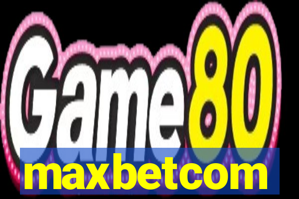 maxbetcom