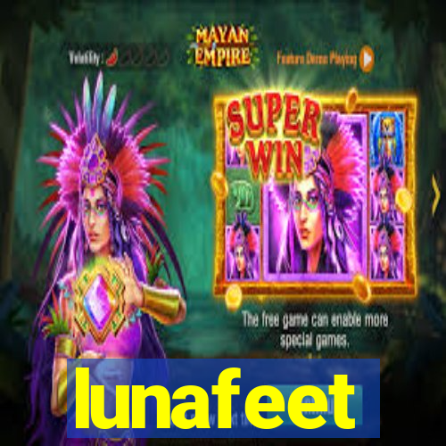 lunafeet