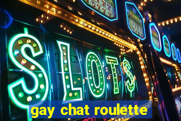 gay chat roulette