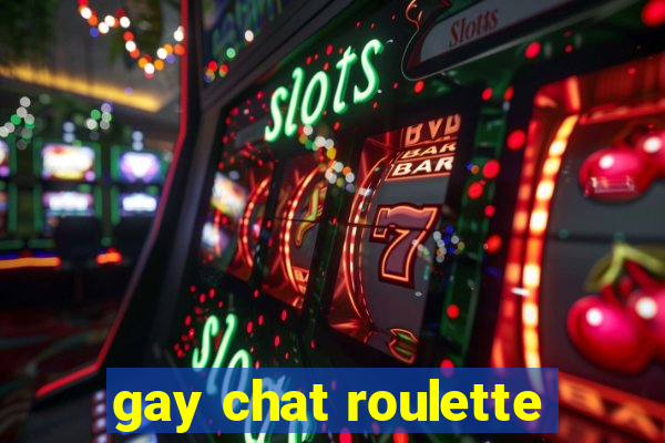 gay chat roulette