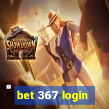 bet 367 login