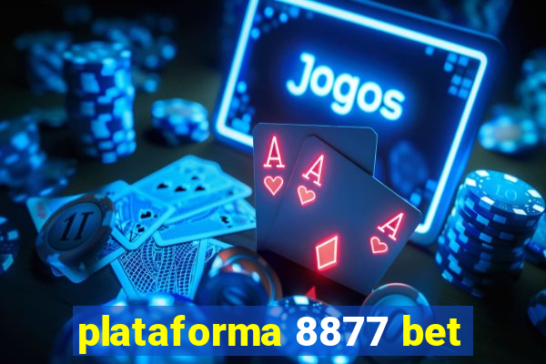 plataforma 8877 bet