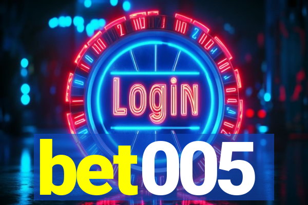 bet005