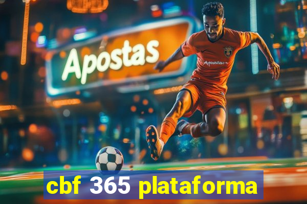 cbf 365 plataforma