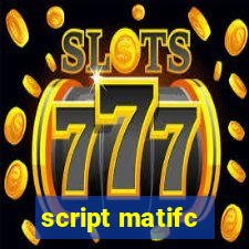 script matifc