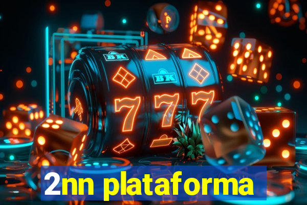 2nn plataforma