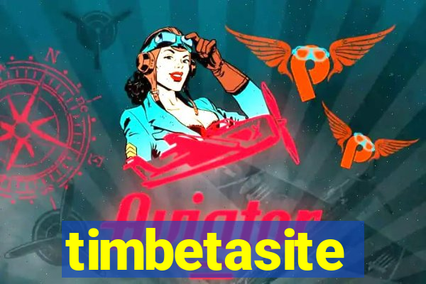 timbetasite