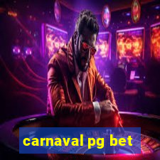 carnaval pg bet