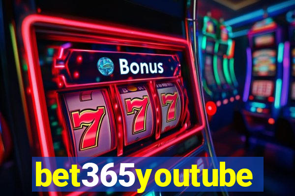 bet365youtube