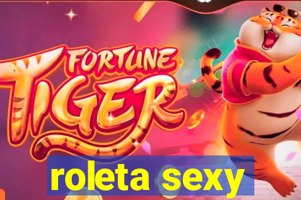 roleta sexy