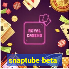 snaptube beta