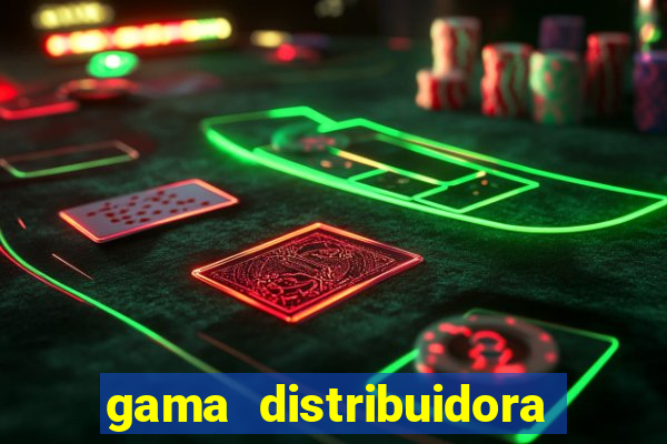 gama distribuidora pedido eletrônico