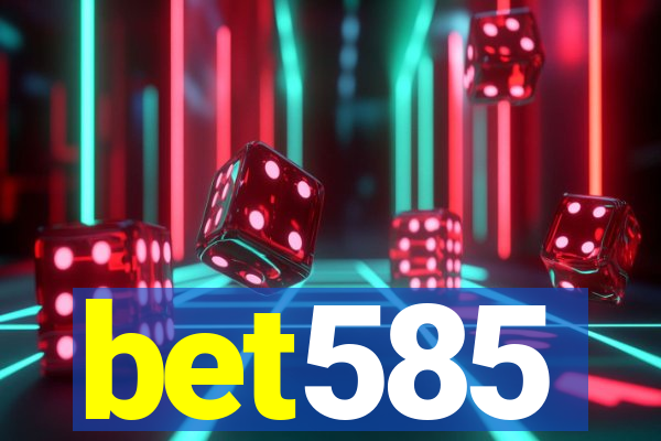 bet585